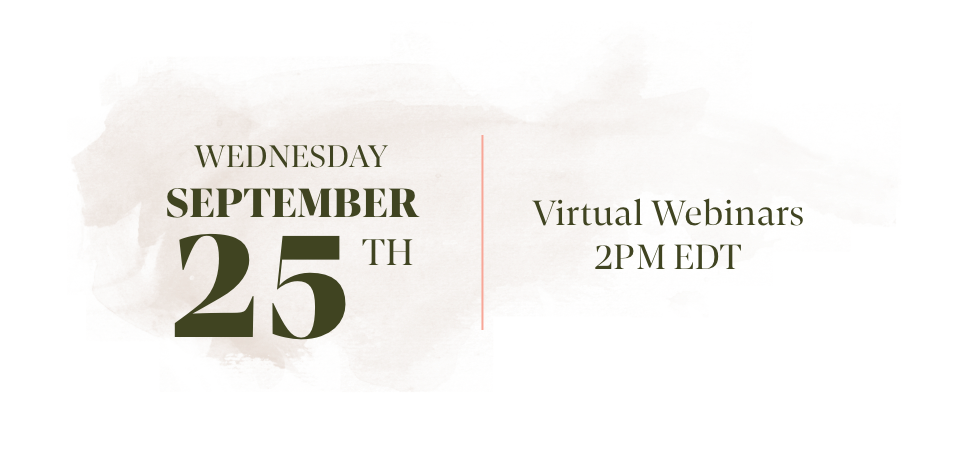 wednesday september 25th virtual webinars 2pm edt